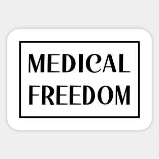 Medical Freedom Sticker